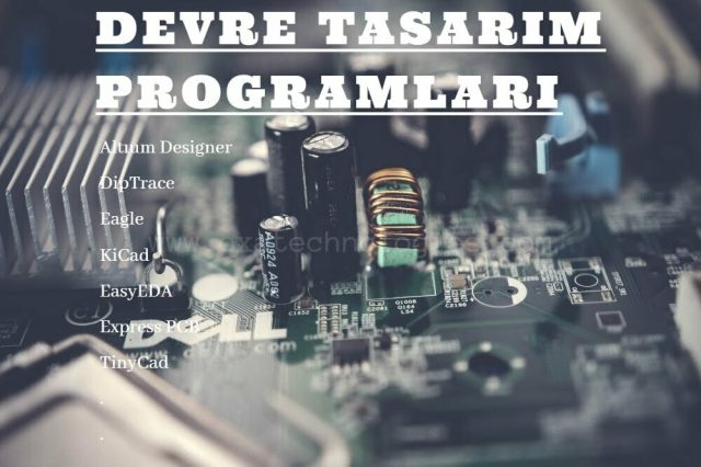 Devre Tasarım Programları